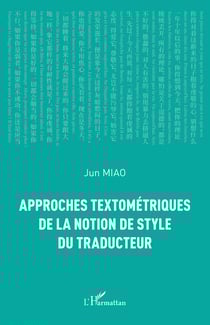 Approches textométriques de la notion de style du traducteur