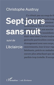 Sept jours sans nuit - l'éclaircie