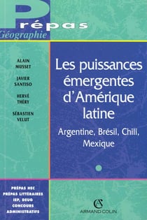 Les puissantes émergentes d'amérique latine - argentine, brésil, chili, mexique