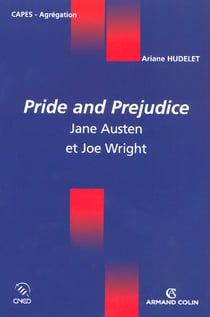 Pride and prejudice - jane austen et joe wright
