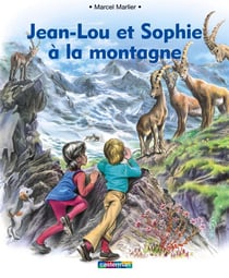 Jean lou et sophie a la montagne (souple)
