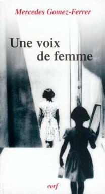 Une voix de femme