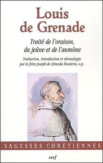 Traité de l'oraison, du jeûne et de l'aumône