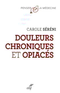 Douleurs chroniques et opiacés