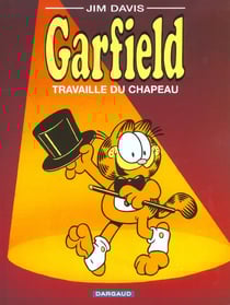 Garfield Tome 19 : Garfield travaille du chapeau