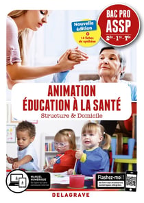 Animation éducation à la santé - 2de, 1re, terminale, bac pro ASSP - pochette élève (édition 2019)