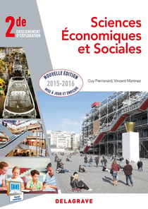 Sciences économiques et sociales (SES) - 2nde - pochette élève (édition 2015)