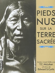 Pieds nus sur la terre sacree