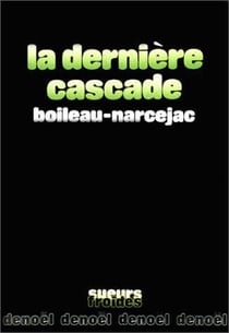 La derniere cascade
