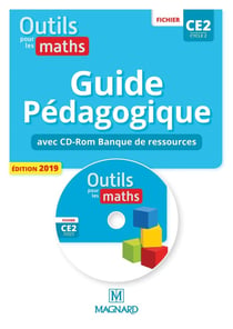 Outils pour les maths : CE2 - guide pédagogique avec cd-Rom banque de ressources (édition 2019)