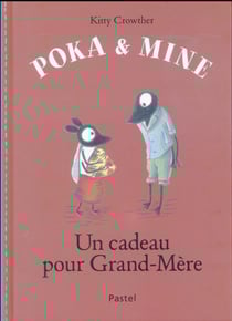 Poka & Mine : un cadeau pour Grand-Mère