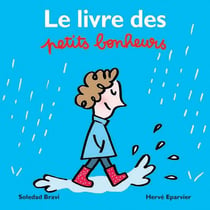 Le livre des petits bonheurs