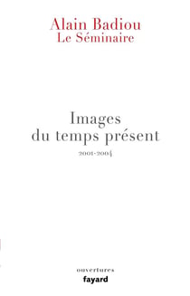 Le Séminaire - Images du temps présent