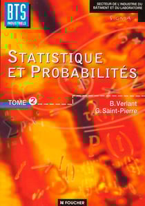 Statistiques et probabilites t.2 - bts industriels