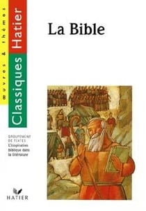 La bible - edition 96 - l'inspiration biblique dans la litterature