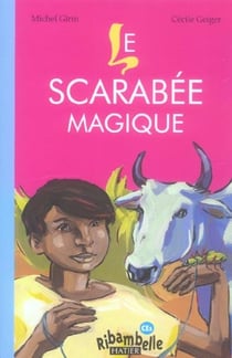 Le scarabée magique - série jaune