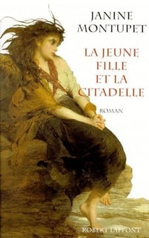 La jeune fille et la citadelle