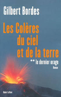 Les colères du ciel et de la terre Tome 2 - le dernier orage