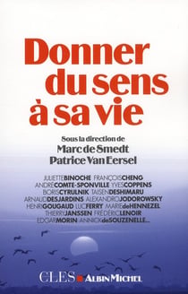 Donner du sens à sa vie