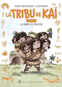 La Tribu de Kaï - tome 1 - La Danse de l'amitié