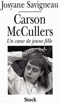 Carson McCullers : Un coeur de jeune fille