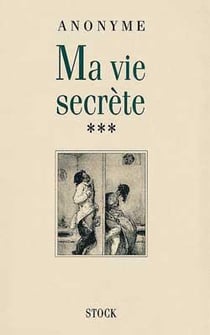 Ma vie secrète Tome 3