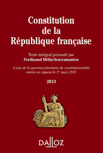 Constitution de la république française (édition 2013)