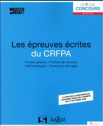 LES EPREUVES ECRITES DU CRFPA