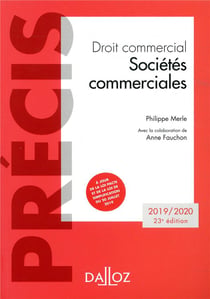 Droit commercial - sociétés commerciales (édition 2019/2020)