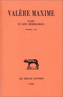 Faits et dits mémorables - livres I-III