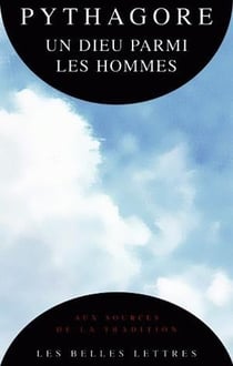 Pythagore - un dieu parmi les hommes
