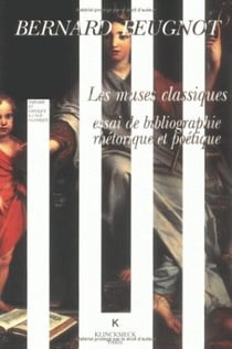 Les Muses classiques : Essai de bibliographie rhétorique et poétique