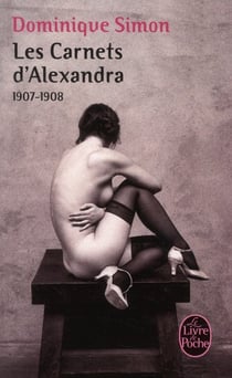 Les carnets d'Alexandra 1907-1908