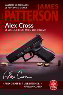 Alex Cross : Le Masque de l'araignée - Et tombent les filles - Jack et Jill - Au chat et à la souris - Le Jeu du furet