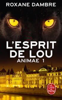 Animae Tome 1 : l'esprit de Lou