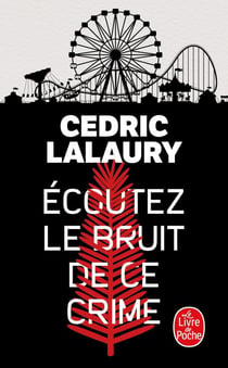Écoutez le bruit de ce crime