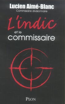L'indic et le commissaire