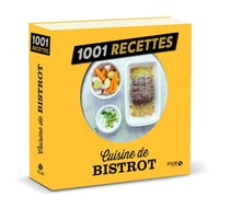 Cuisine de Bistrot NE - 1001 recettes