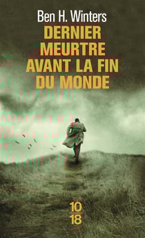 Dernier meurtre avant la fin du monde Tome 1