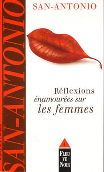 Reflexions enamourees sur les femmes