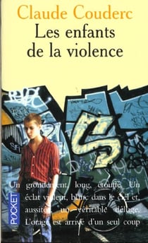 Les enfants de la violence