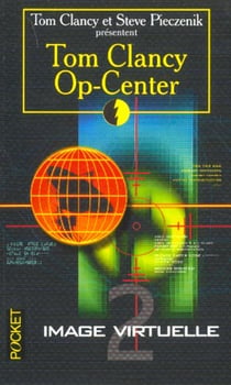 Op-center Tome 2 : image virtuelle