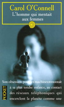 L'homme qui mentait aux femmes