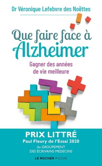 Que faire face à Alzheimer ? gagner des années de vie meilleure