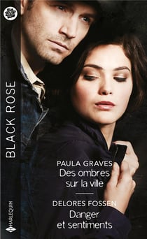 Des ombres sur la ville - danger et sentiments