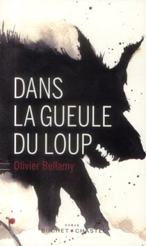 Dans la gueule du loup