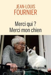 Merci qui ? merci mon chien