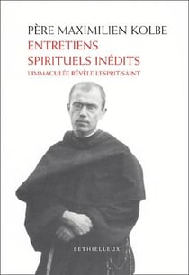 Entretiens spirituels inédits - l'immaculée révèle l'esprit-saint