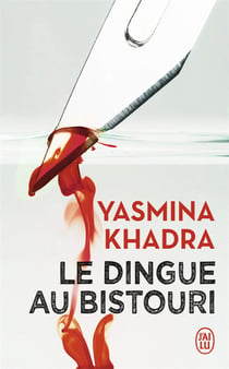 Le dingue au bistouri