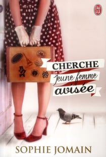 Cherche jeune femme avisée